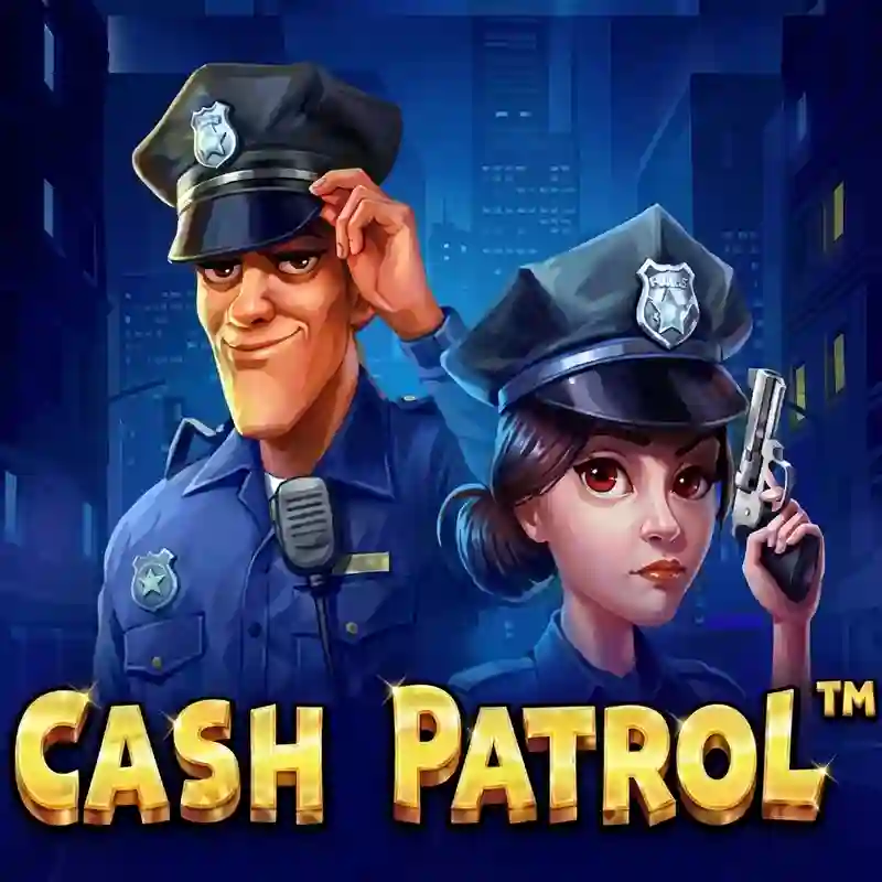 Cash Patrol™